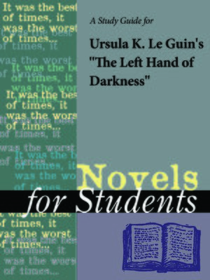 cover image of A Study Guide for Ursula K. Le Guin's "The Left Hand of Darkness"